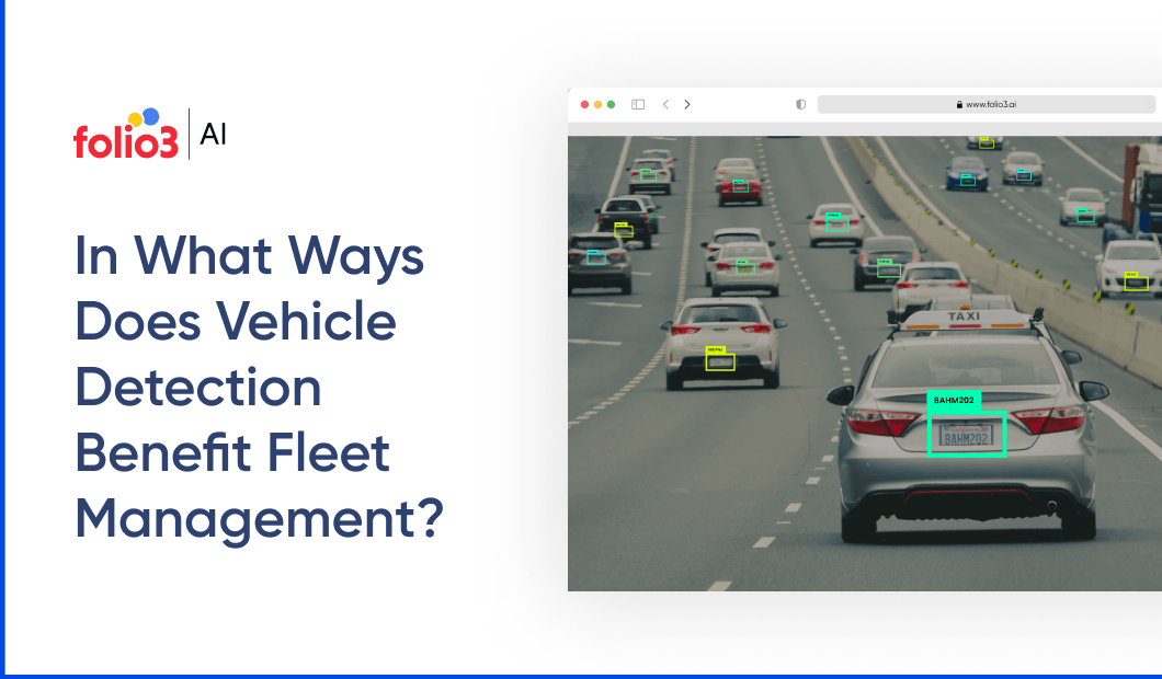 How Vehicle Detection Technology Optimizes Fleet Management: Cost Savings, Safety & ROI
